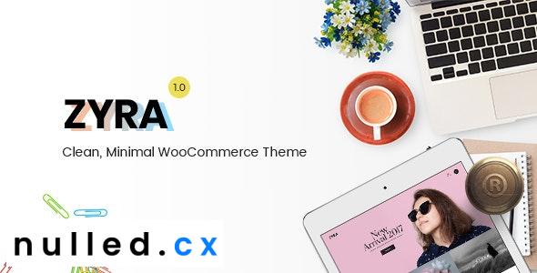 Zyra Theme Nulled – Clean, Minimal WooCommerce Theme Free Download