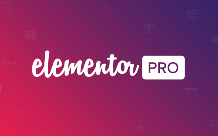 Elementor Pro Nulled Brings New Designs Experiences to Your WordPress Free Download