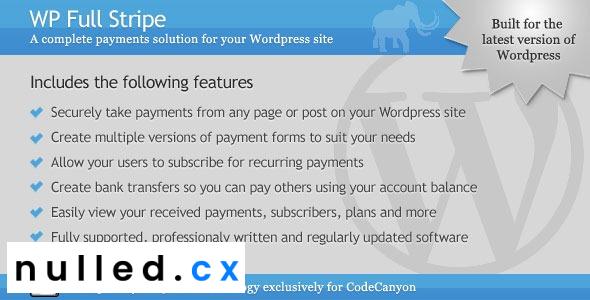 WP Full Stripe Nulled Subscription and payment plugin for WordPress Free Download