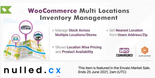 WooCommerce Multi Locations Inventory Management Nulled Download