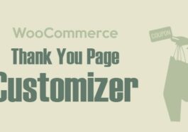 WooCommerce Thank You Page Customizer Nulled Free Download