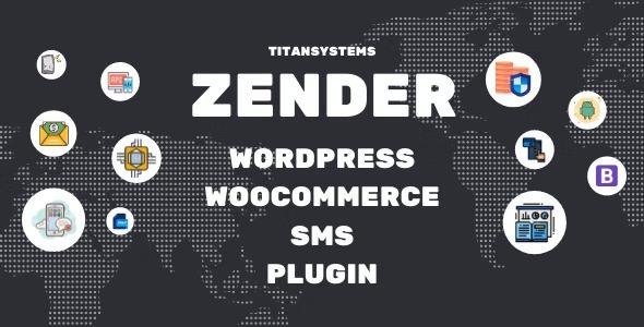 Zender WordPress WooCommerce SMS Plugin Nulled