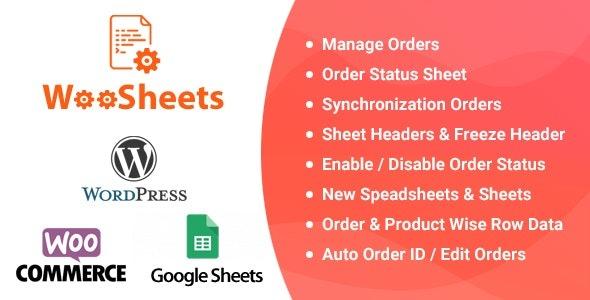 WooSheets Nulled Manage WooCommerce Orders with Google Spreadsheet Download