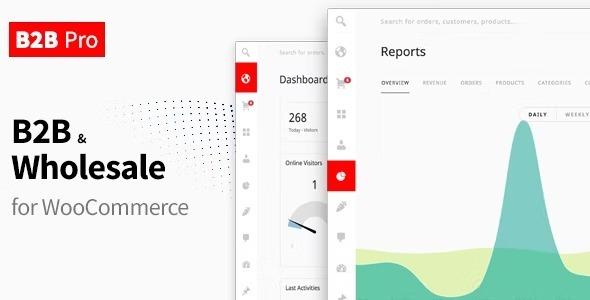 B2B Pro Nulled Powerful WooCommerce B2B & WooCommerce Wholesale Plugin Free Download
