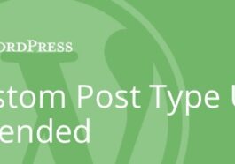 Custom Post Type UI Extended Nulled Free Download