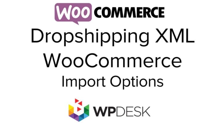 Dropshipping XML WooCommerce Nulled