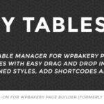 Easy Tables Nulled Table Manager for WPBakery Page Builder Free Download