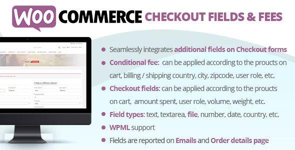 Free Download WooCommerce Checkout Fields & Fees Nulled