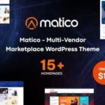 Matico Multi Vendor Marketplace WordPress Theme Nulled Free Download