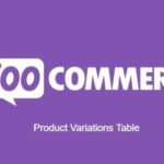 Product Variations Table for WooCommerce Nulled