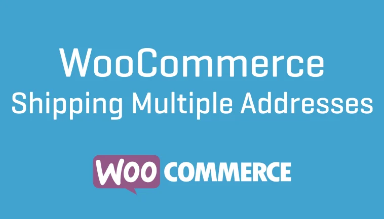 free dowlnoad WooCommerce Shipping Multiple Addresses nulled