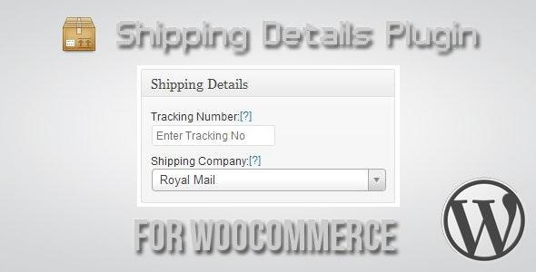 Free Download Shipping Details Plugin for WooCommerce Nulled