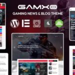 Gamxo WordPress Gaming News & Blog Theme Nulled