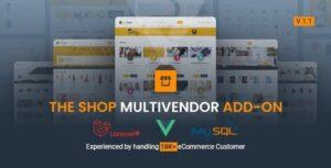 The Shop Nulled Multivendor Add-onFree Download