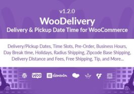 WooDelivery Delivery & Pickup Date Time for WooCommerce Nulled