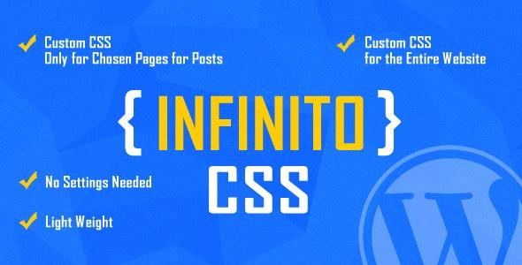 free Download INFINITO - Custom CSS for Chosen Pages and Posts or for Entire Website - WordPress Plugin nulled