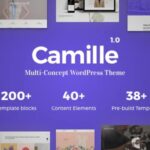 free download Camille – Multi-Concept WordPress Theme nulled