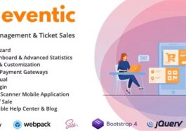 Eventic Ticket Sales and Event Management System Nulled Free Download