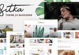 Sitka Nulled Modern WordPress Blog Theme Free Download