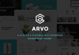 Arvo Nulled A Clever & Flexible Multipurpose WordPress Theme Free Download