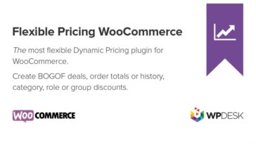 Flexible Pricing WooCommerce Nulled by WpDesk Free Download