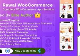 Rawal Ionic Woocommerce & Flutter Woocommerce Full Mobile Application Solution with Setting Plugin Nulled Free Download