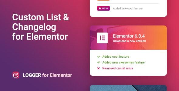 free download Changelog & Custom List for Elementor – Logger nulled