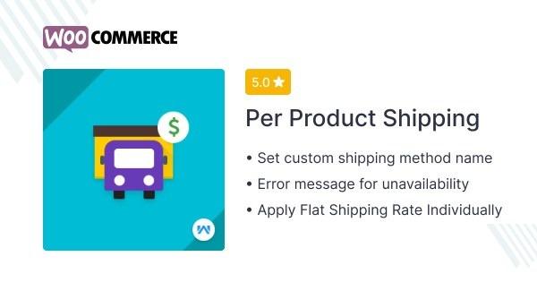 WooCommerce Per Product Shipping Nulled Free Download