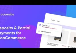 WooCommerce Deposits & Partial Payments [Acowebs] Nulled Free Download