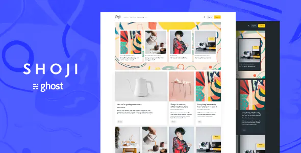 free download Shoji - Magazine Ghost Blog Theme nulled