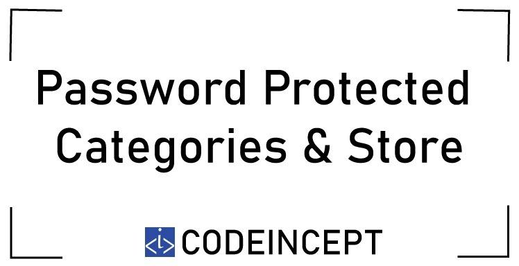 Password Protected Categories & Store Nulled Free Download