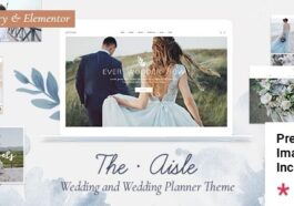 The Aisle Nulled Elegant Wedding Theme Free Download