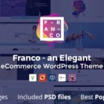 free download Franco - Elegant WooCommerce WordPress Theme nulled