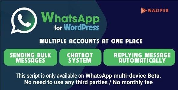 Waziper Nulled Whatsapp Marketing Tool for WordPress Free Download