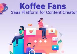 Koffee Fans Nulled Saas Platform for Content Creators Free Download