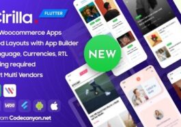 Cirilla Multipurpose Flutter App For WordPress & Woocommerce Nulled Free Download