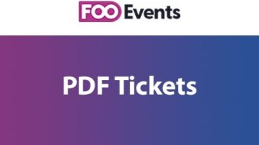 FooEvents PDF Tickets Nulled Free Download