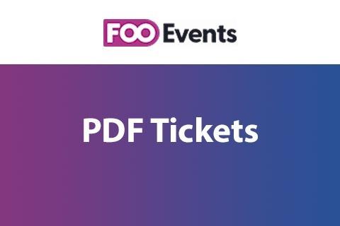 FooEvents PDF Tickets Nulled Free Download