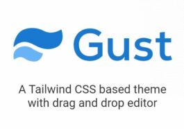 GUST (Pro) Premium (WordPress & Tailwind CSS) Nulled Free Download