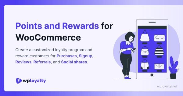 WPLoyalty PRO WooCommerce Loyalty Points, Rewards and Referral Nulled Free Download