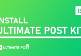 Ultimate Post Kit Pro Addons For Elementor Nulled Free Download