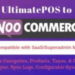 UltimatePOS to WooCommerce Addon (With SaaS compatible) Nulled Free Download
