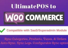 UltimatePOS to WooCommerce Addon (With SaaS compatible) Nulled Free Download