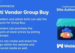 Multi Vendor Group Buy for WooCommerce Nulled Free Download