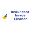 Redundant Image Cleaner Module Nulled Free Download