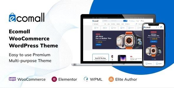 Ecomall Elementor Electronics WooCommerce Theme Nulled Free Download