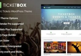 TicketBox Event Tickets WordPress Theme Nulled Free Download