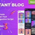 Instant Blog Facebook Instant Articles Blog, Google AMP Nulled Free Download